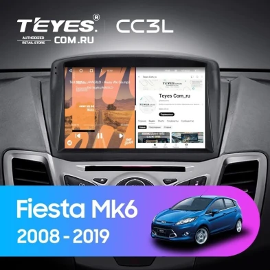Штатная магнитола Teyes CC3L 4/64 Ford Fiesta Mk 6 (2008-2019) F2 Тип-B